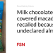 Milk chocolate coated macadamias recalled due to undeclared almonds