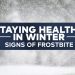 Understanding hypothermia, frostbite, & cold-related diseases