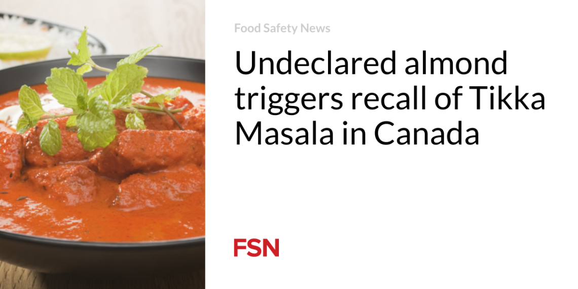 Undeclared almond triggers recall of Tikka Masala in Canada