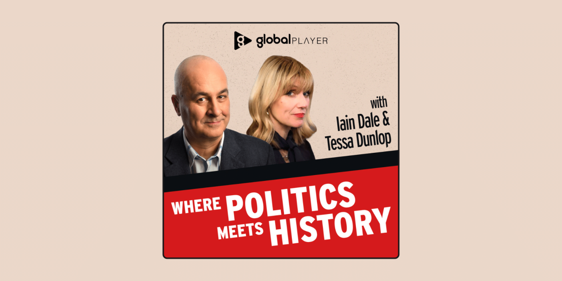Iain Dale & Dr Tessa Dunlop to attend podcast with two wekly from International