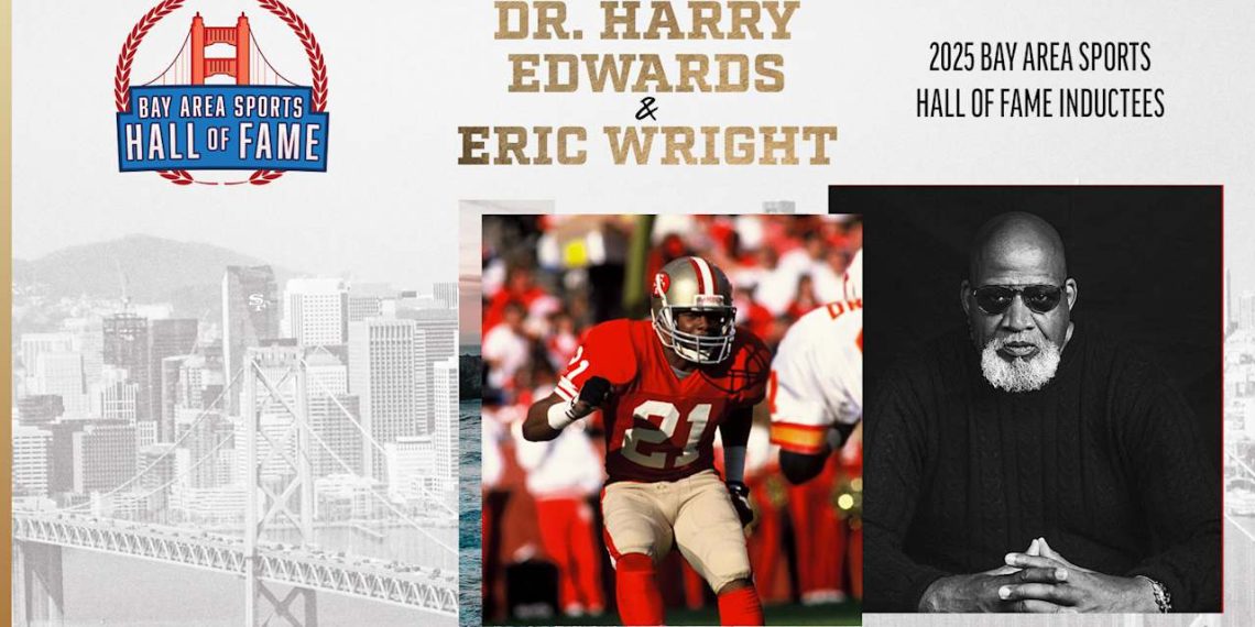 Eric Wright, Dr. Harry Edwards introduced that Bay Space Sports activities Corridor of Fame Class 2025