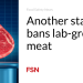 One other state bans lab-grown meat