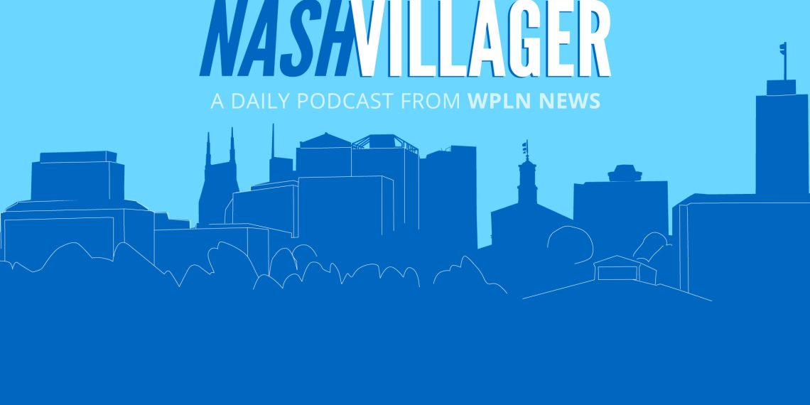 NashVillager Podcast: Funding Nashville’s public well being