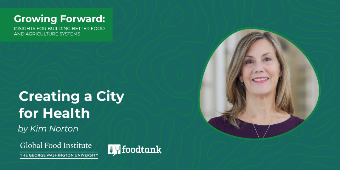 Making a Metropolis for Well being – Meals Tank