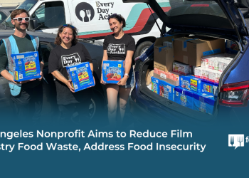 Los Angeles Nonprofit Goals to Cut back Movie Business Meals Waste, Deal with Meals Insecurity – Meals Tank