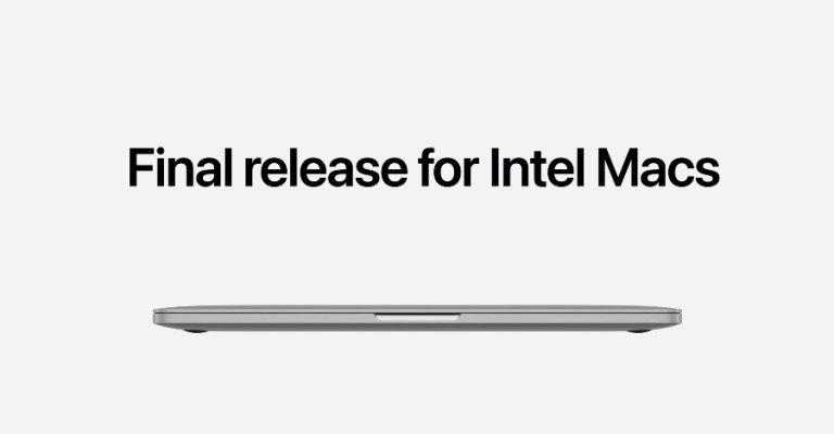 Massive Apple Updates for Intel-based Macs will finish with Tahoe